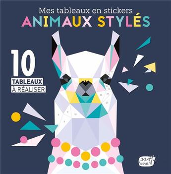 Couverture du livre « Mes tableaux en stickers - animaux styles » de Idees Book Creations aux éditions 1 2 3 Soleil