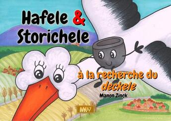 Couverture du livre « Hafele & Storichele à la recherche du Deckele (KAMISHIBAI FRANCAIS) » de Manon Zinck aux éditions Mk67