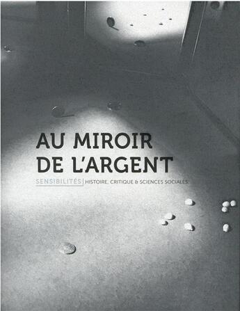 Couverture du livre « Au miroir de l'argent » de  aux éditions Anamosa