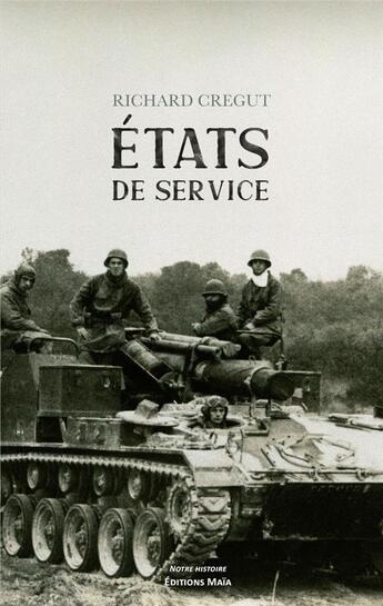 Couverture du livre « États de service » de Richard Cregut aux éditions Editions Maia