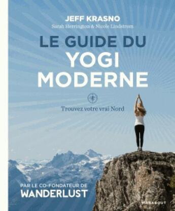 Couverture du livre « Le guide du yogi moderne » de Jeff Krasno aux éditions Marabout