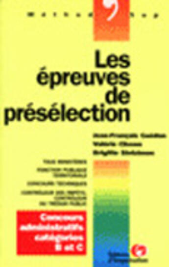 Couverture du livre « Les Epreuves De Preselection » de Jean-Francois Guedon aux éditions Organisation