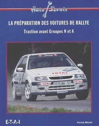 Couverture du livre « La preparation des voitures de rallye » de Patrick Michel aux éditions Etai