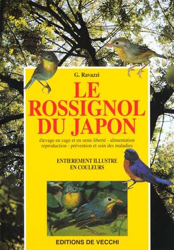 Couverture du livre « Le rossignol du japon » de Gianni Ravazzi aux éditions De Vecchi