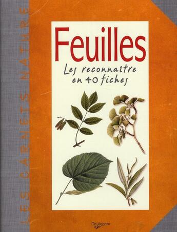 Couverture du livre « Les feuilles » de  aux éditions De Vecchi