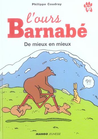 Couverture du livre « L'ours Barnabé : de mieux en mieux » de Philippe Coudray aux éditions Mango