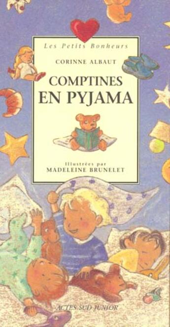 Couverture du livre « Comptines en pyjama - les petits bonheurs, des 3 ans » de Corinne Albaut aux éditions Actes Sud