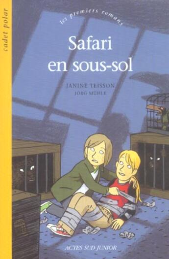 Couverture du livre « SAFARI EN SOUS-SOL » de Teisson/Muhle aux éditions Actes Sud