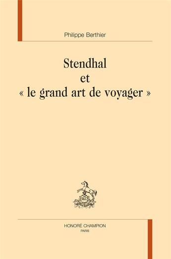 Couverture du livre « Stendhal et le 