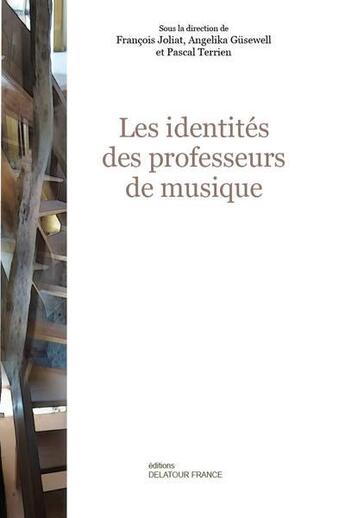 Couverture du livre « Les identites des professeurs de musique » de  aux éditions Delatour