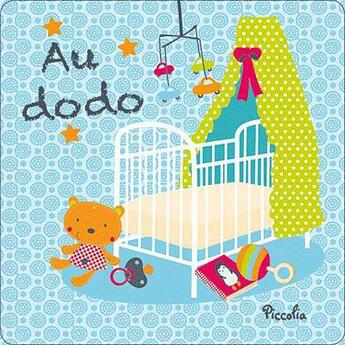 Couverture du livre « Livres Tissu/Au Dodo » de  aux éditions Piccolia