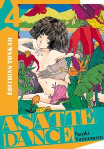 Couverture du livre « Asatte dance Tome 4 » de Yamamoto-N aux éditions Delcourt