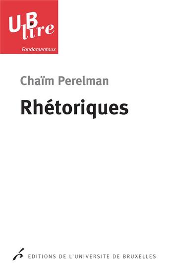 Couverture du livre « Rhétoriques » de Chaim Perelman aux éditions Universite De Bruxelles