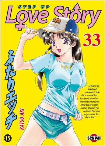 Couverture du livre « Step up love story t.33 » de Katsu Aki aux éditions Pika