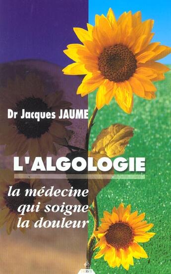 Couverture du livre « L'algologie » de Jacques Jaume aux éditions Dervy