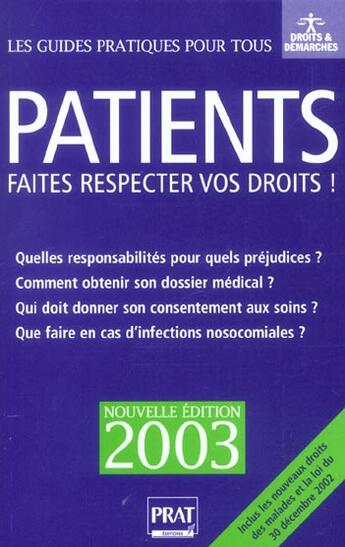 Couverture du livre « Patients, faites respecter vos droits ; edition 2003 » de E Vallas et S Lacroux aux éditions Prat