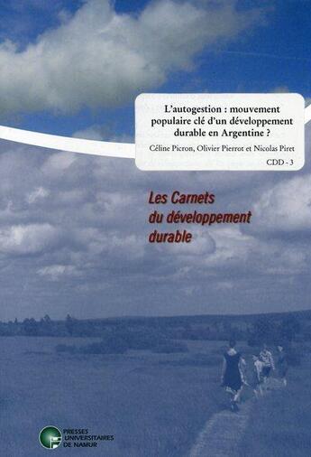 Couverture du livre « L'autogestion: un mouvement populaire clé d'un développement durable en Argentine? » de  aux éditions Pu De Namur