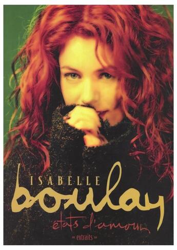 Couverture du livre « Isabelle Boulay - États d'amour » de Divers France-Quebec aux éditions Publications Chant De Mon Pays