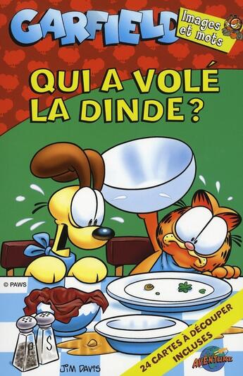 Couverture du livre « Garfield ; qui a volé la dinde? » de Jim Davis aux éditions Presses Aventure