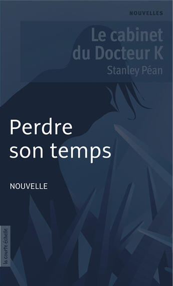 Couverture du livre « Perdre son temps » de Andre Marois aux éditions La Courte Echelle