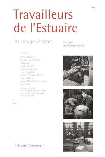 Couverture du livre « Travailleurs de l'estuaire » de  aux éditions Cenomane