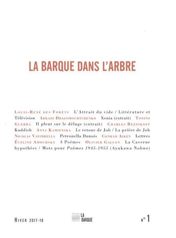 Couverture du livre « Barque dans l'arbre n 01 (la) revue » de  aux éditions La Barque