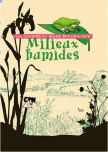 Couverture du livre « Milieux humides » de  aux éditions Fcpn