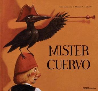 Couverture du livre « Mister cuervo » de Luisa Qu Morandeira aux éditions Oqo