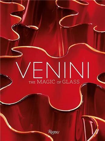 Couverture du livre « Venini the art of glass /anglais » de Sala Federica aux éditions Rizzoli