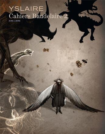 Couverture du livre « Cahiers Baudelaire Tome 2 » de Yslaire aux éditions Dupuis