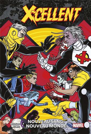 Couverture du livre « X-Cellent t.1 : nouveau sang, nouveau monde » de Peter Milligan et Michael Allred aux éditions Panini