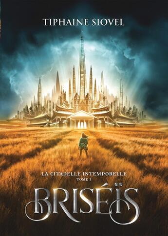 Couverture du livre « Briséïs » de Tiphaine Siovel aux éditions Bookelis