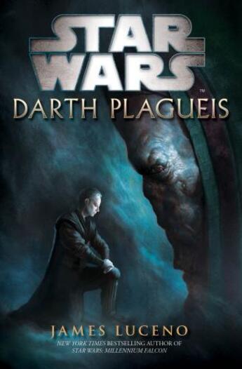 Couverture du livre « Star Wars : Darth Plagueis » de James Luceno aux éditions Random House Digital