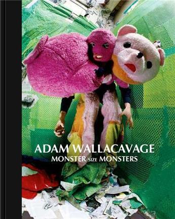 Couverture du livre « Adam wallacavage monster size monsters » de Wallacavage Adam aux éditions Gingko Press
