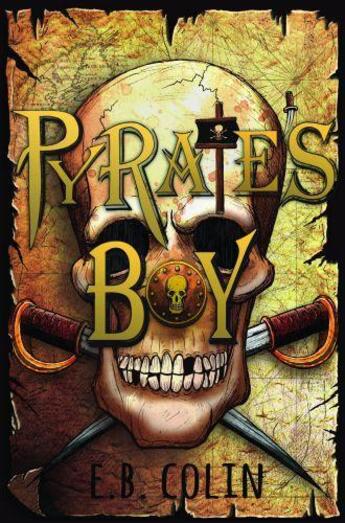 Couverture du livre « Pyrate's Boy » de Colin E B aux éditions Floris Books Digital