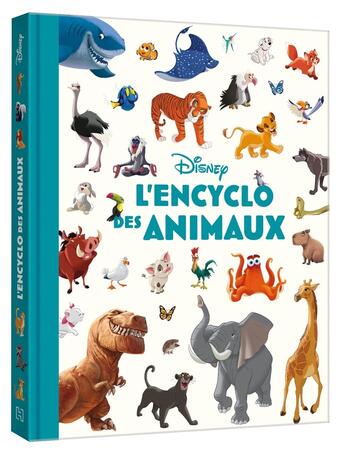 Couverture du livre « DISNEY - L'Encyclo des animaux » de  aux éditions Disney Hachette