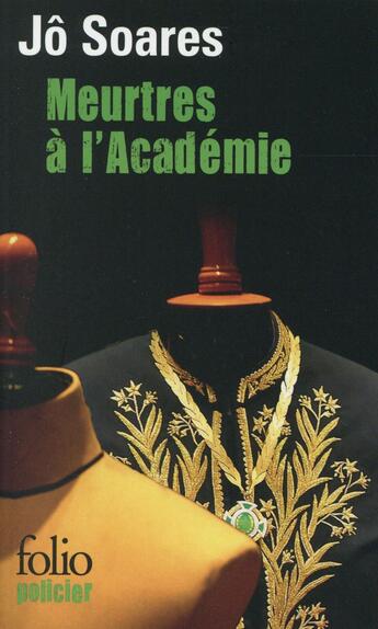 Couverture du livre « Meurtres à l'Académie » de Jo Soares aux éditions Folio