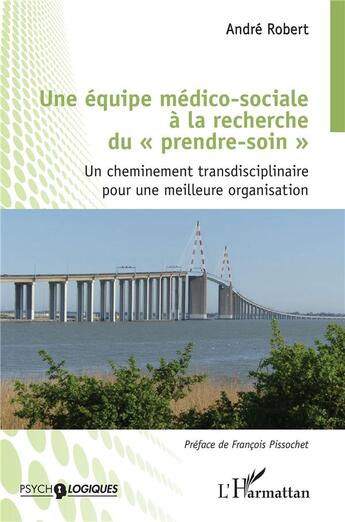 Couverture du livre « Une équipe médico-sociale à la recherche du 