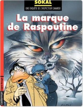 Couverture du livre « Canardo t.2 ; la marque de raspoutine » de Benoit Sokal aux éditions Casterman