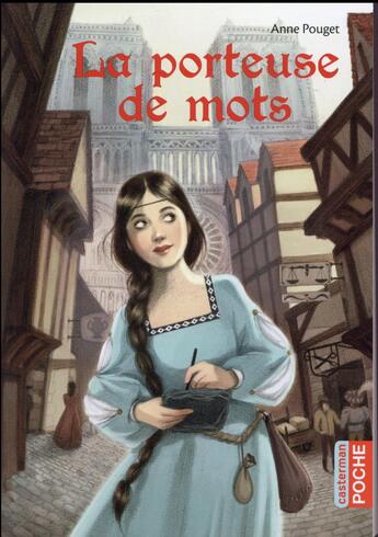 Couverture du livre « La porteuse de mots » de Anne Pouget aux éditions Casterman