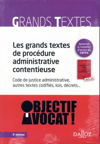 Couverture du livre « Les grands textes de procédure administrative contentieuse ; code de justice administrative (édition 2018) » de Paul Cassia aux éditions Dalloz