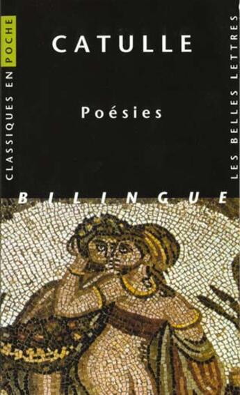 Couverture du livre « Poésies » de Catulle aux éditions Belles Lettres