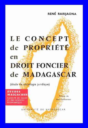 Couverture du livre « Le concept de propriété en droit foncier de madagascar » de Rene Rarijaona aux éditions Cujas