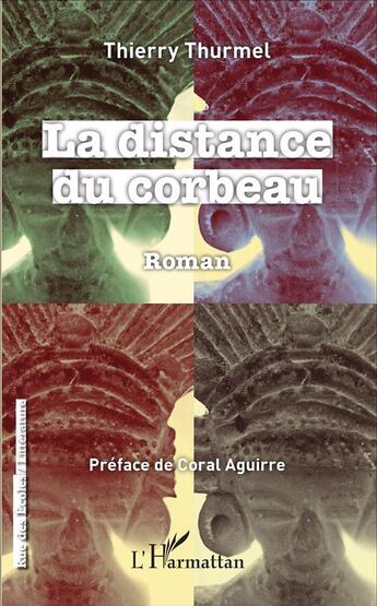 Couverture du livre « Distance du corbeau » de Thierry Thurmel aux éditions L'harmattan