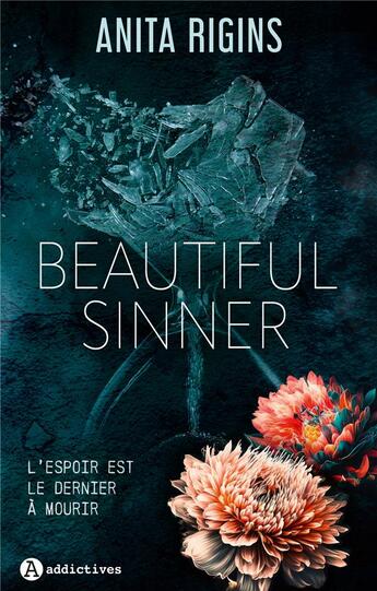 Couverture du livre « Beautiful sinner » de Anita Rigins aux éditions Editions Addictives