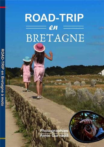 Couverture du livre « Road-trip en Bretagne » de Michel Gurnaud aux éditions Saint Jude