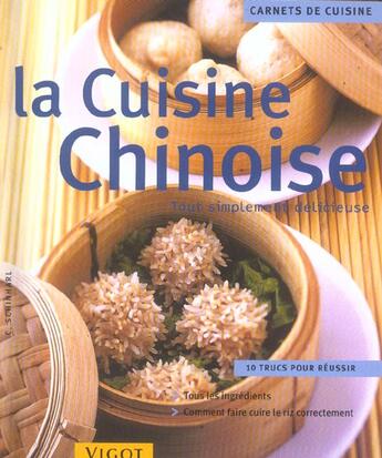 Couverture du livre « La Cuisine Chinoise » de Schinharl Cornelia aux éditions Vigot