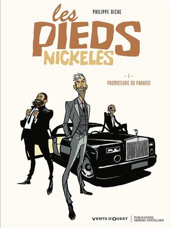 Couverture du livre « Les pieds nickelés t.1 ; promoteurs du paradis » de Philippe Riche aux éditions Vents D'ouest