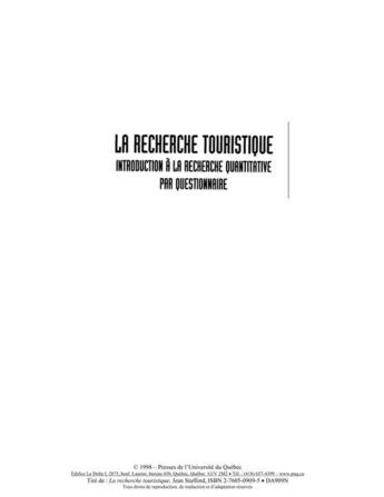 Couverture du livre « La recherche touristique ; introduction à la recherche quantitative par questionnaire » de Jean Stafford aux éditions Presses De L'universite Du Quebec