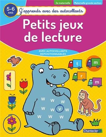 Couverture du livre « J'apprends avec des autocollants - petits jeux de lecture (5-6 a) » de  aux éditions Chantecler